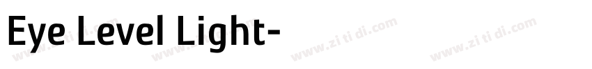 Eye Level Light字体转换
